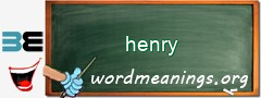 WordMeaning blackboard for henry